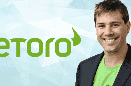 eToro CEO Yoni Assia Claiming: Need Transparent and Open Money System